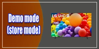 Cum să dezactivezi modul demo (modul magazin) pe televizoarele LG