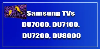 Televizoare Samsung: DU7000, DU7100, DU7200, DU8000, DU8500, DU9000 și variantele lor în Europa